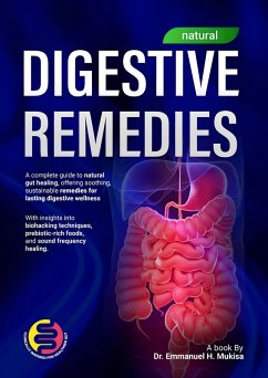 Digestive Remedies (eBook, ePUB) - H. Mukisa, Emmanuel