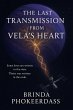 The Last Transmission from Vela's Heart... - Bild 1