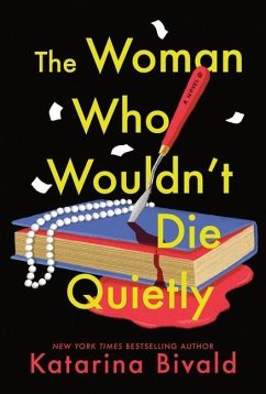 Cover The Woman Who Wouldn't Die Quietly