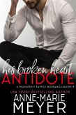 His Broken Heart Antidote (The McKnight Family, #4) (eBook, ePUB)
