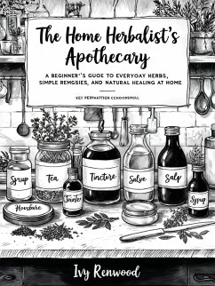 Cover The Home Herbalist's Apothecary (eBook, ePUB)
