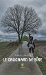 Le grognard de Sire (eBook, ePUB) - Bild 1