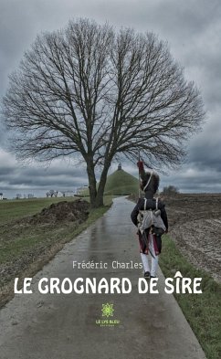 Cover Le grognard de Sire (eBook, ePUB)