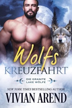 Cover Wolfskreuzfahrt (Die Granite Lake Wölfe, #5) (eBook, ePUB)