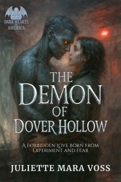 The Demon of Dover Hollow (eBook, ePUB) - Mara Voss, Juliette