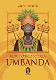 Guia Prático sobre a Umbanda (eBook, ePUB)