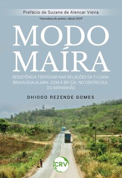 Modo Maíra (eBook, ePUB) - Gomes, Dhiogo Rezende
