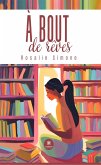 À bout de rêves (eBook, ePUB)