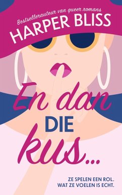 Cover En dan die kus... (eBook, ePUB)