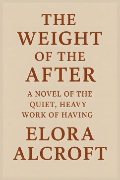 Cover The Weight of the After (eBook, ePUB)