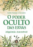 O Poder Oculto das Ervas (eBook, ePUB)