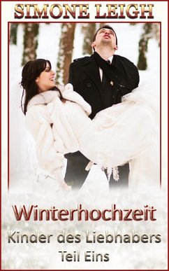 Cover Winterhochzeit (Kinder des Liebhabers, #1) (eBook, ePUB)