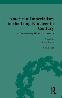 Cover American Imperialism in the Long Nineteenth Century: A Documentary History, 1775-1919