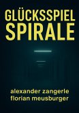Glücksspiel Spirale Glücksspiel Spirale