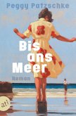 Bis ans Meer