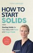 How to Start Solids (eBook, ePUB) - Bild 1
