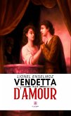 Vendetta d'amour (eBook, ePUB)