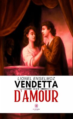 Cover Vendetta d'amour (eBook, ePUB)