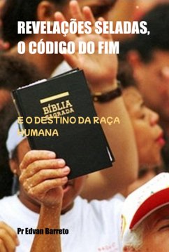 Cover Revelações Seladas, O Código Do Fim (eBook, ePUB)