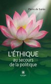 L'éthique au secours de la politique (eBook, ePUB)