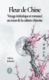 Fleur de Chine (eBook, ePUB)