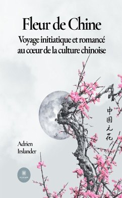 Cover Fleur de Chine (eBook, ePUB)