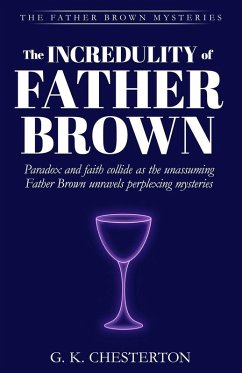 The Incredulity of Father Brown - Chesterton, G. K.