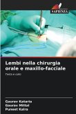 Lembi nella chirurgia orale e maxillo-facciale