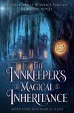 The Innkeeper's Magical Inheritance (eBook, ePUB)