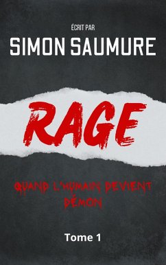 Rage (eBook, ePUB) - Saumure, Simon