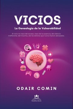 Cover Vicios - La Genealogía De La Vulnerabilidad (eBook, ePUB)