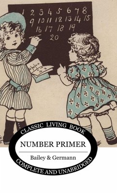 Number Primer - Bailey, L. H.