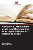 Contrôle du mouvement et de la préhension d'un bras myoélectrique au-dessus du coude