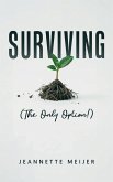 SURVIVING SURVIVING