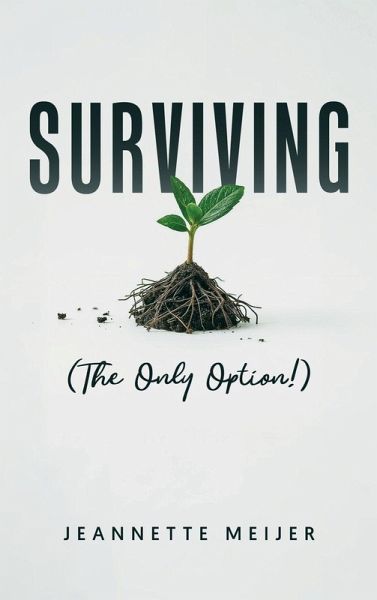 SURVIVING
