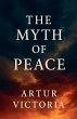 The Myth of Peace - Bild 1