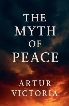 Cover The Myth of Peace