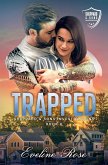 TRAPPED