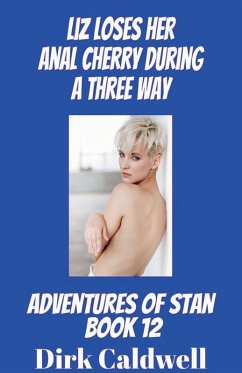 Cover Liz loses Her Anal Cherry during a Three Way