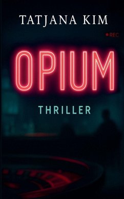 Opium - Kim, Tatjana Opium - Kim, Tatjana