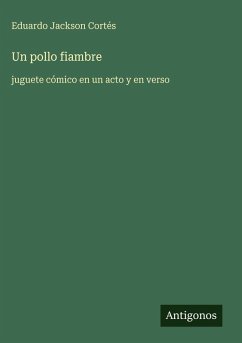 Un pollo fiambre - Jackson Cortés, Eduardo