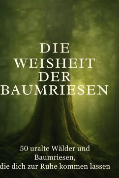 Cover Die Weisheit der Baumriesen