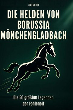 Cover Die Helden von Borussia Mönchengladbach