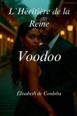 L`Héritière de la Reine Voodoo