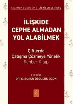 Cover Iliskide Cephe Almadan Yol Alabilmek