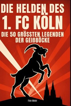 Die Helden des 1. FC Köln - Meier, Finn