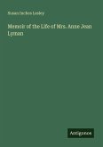 Memoir of the Life of Mrs. Anne Jean Lyman