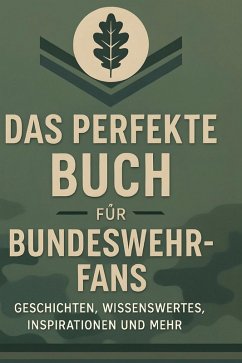Cover Das perfekte Buch für Bundeswehr-Fans