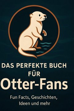 Cover Das perfekte Buch für Otter-Fans