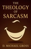 The Theology of Sarcasm